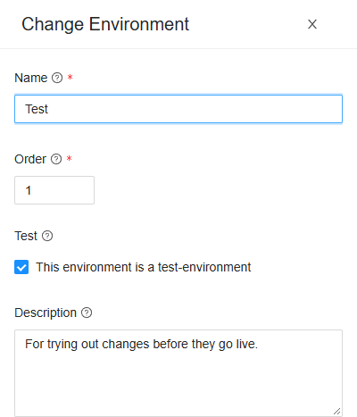 The Change Environment drawer of Test: name Test, order 1, the Test box ticked, and its description