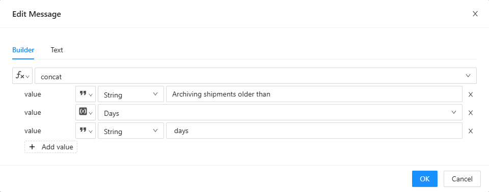 The expression builder for the Message of Report what is archived: the function concat, with a value, the variable Days and another value as its rows